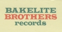 Bakelite Brothers Records