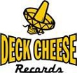 Deck Cheese Records