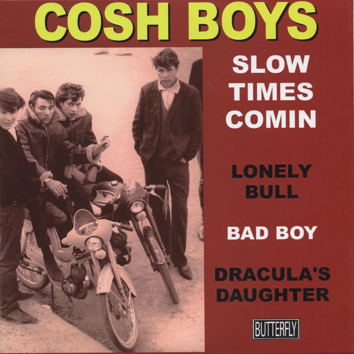 Cosh Boys, The - Slow Times Comin (White Vinyl) EP - 7´