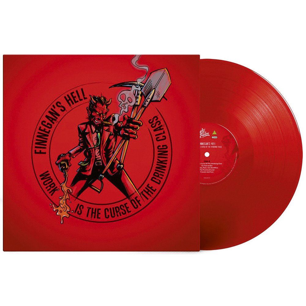 Finnegans Hell - Work Is The Curse Of The Drinking Class (Red Vinyl) - LP