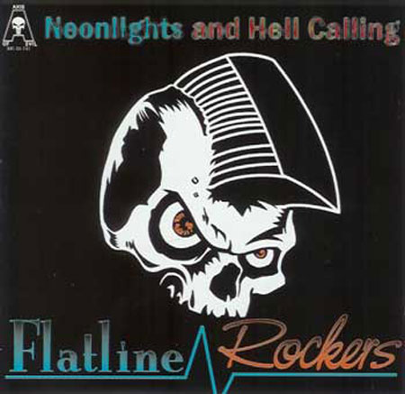 Flatline Rockers - Neonlights And Hell Calling - CD