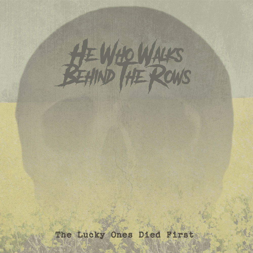 He Who Walks Behind The Rows - The Lucky Ones Died First (Gold Vinyl) - LP