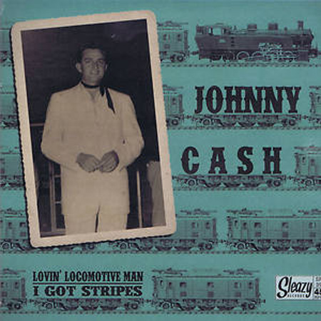 Johnny Cash - Lovin´ Locomotive Man / I Got Stripes - 7´´