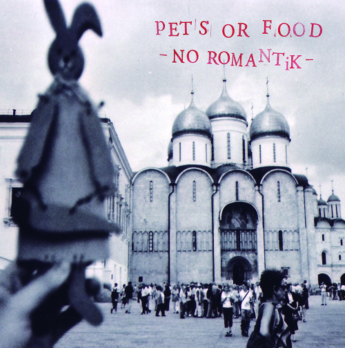 Pets Or Food - No Romantik - LP