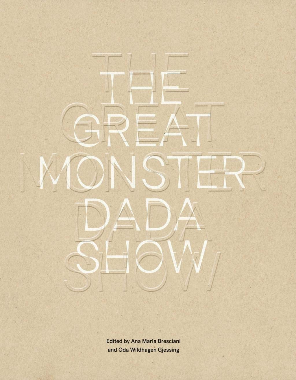The Great Monster Dada Show