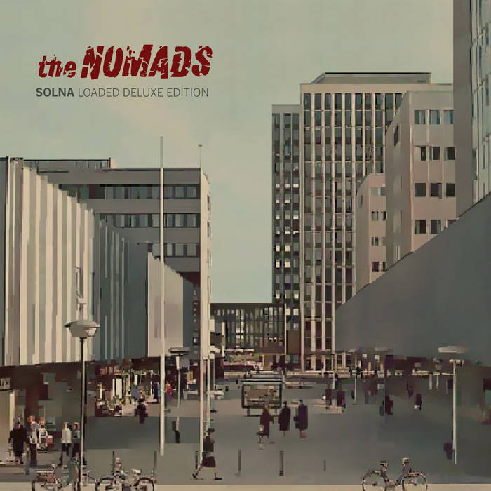 The Nomads - Solna (Loaded Deluxe Edition Vinyl) - LP