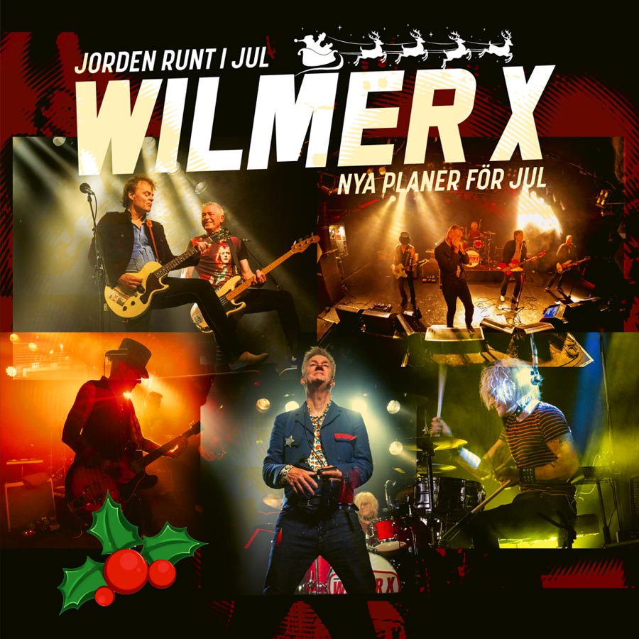 Wilmer X - Jorden Runt I Jul/Nya Planer För Jul - 7´