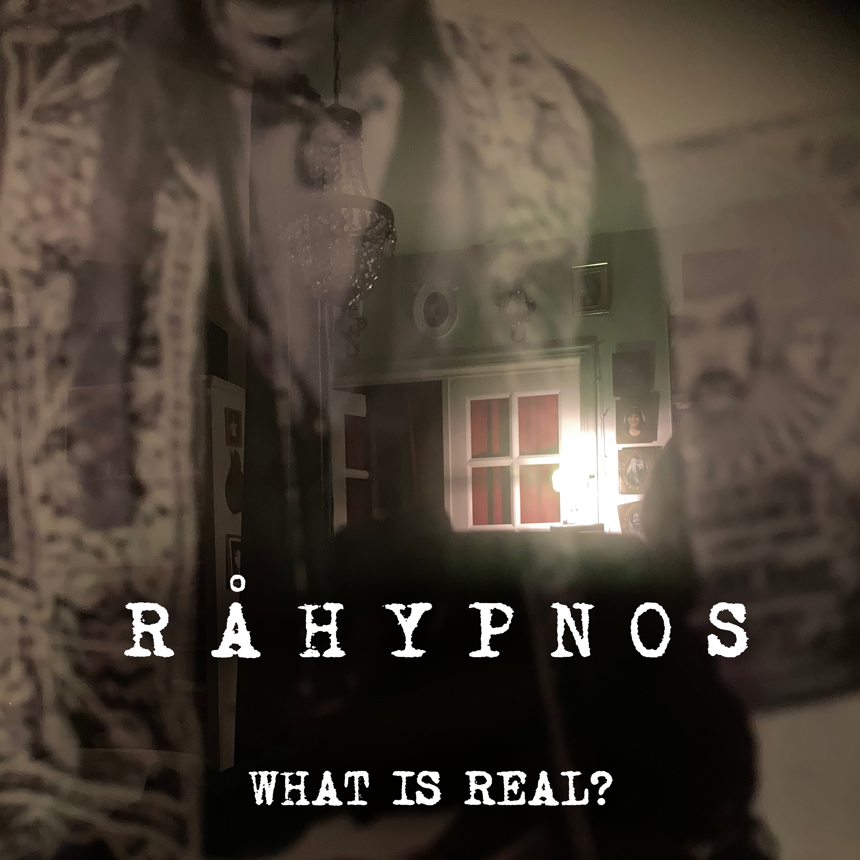 Råhypnos - What Is Real? (Digipak) - CD