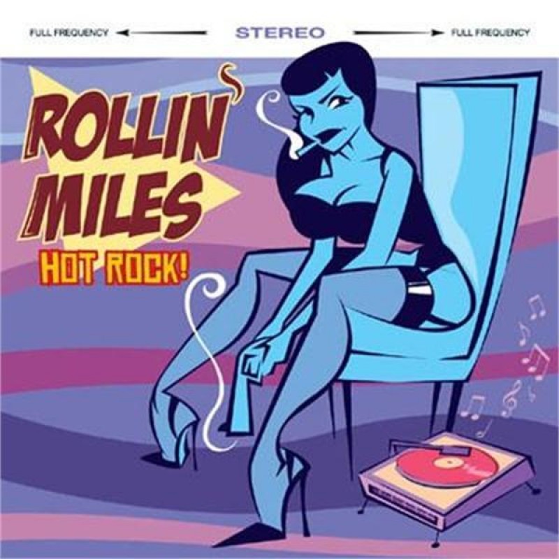 Rollin´ Miles - Hot Rock! - CD