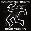 Agnostic Front - Dead Yuppies (Black/White Splatter) - LP