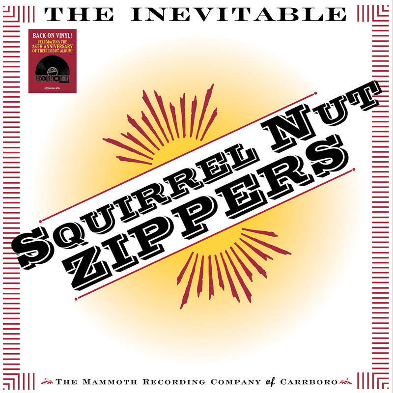 Squirrel Nut Zippers - The Inevitable (RSD2020) - LP