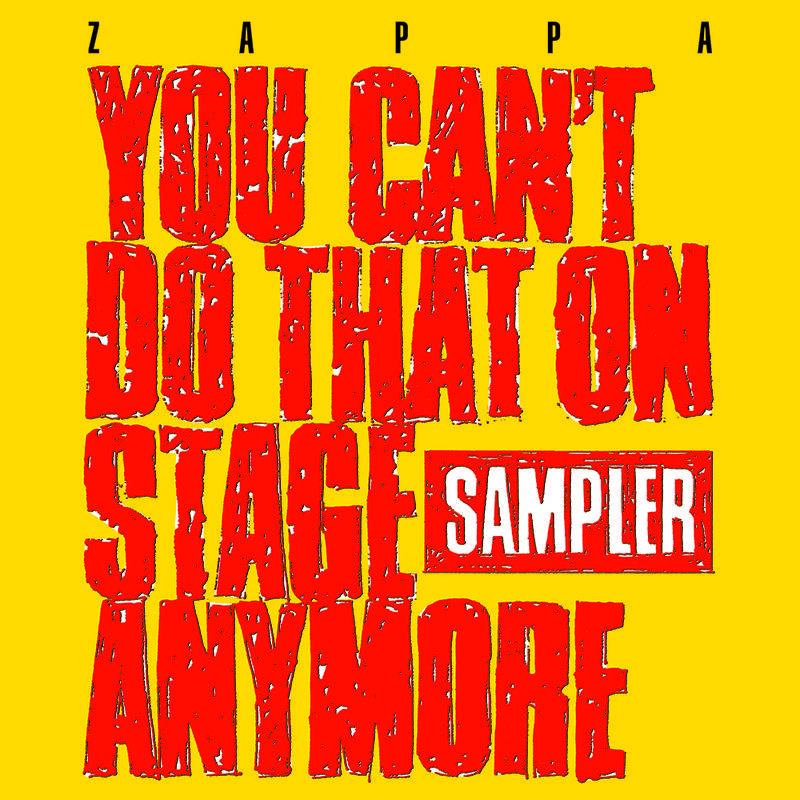 Frank Zappa - You Can´t Do That On Stage Anymore (Sampler)(RSD2020)(Yellow/Red V