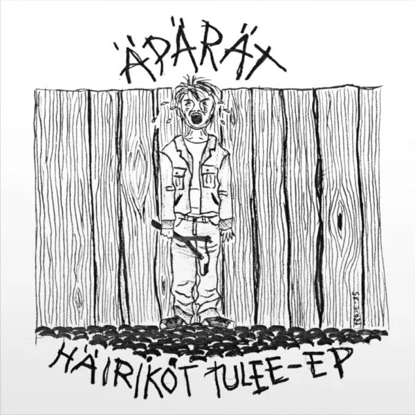 Äpärät - Häiriköt Tulee EP - 7´