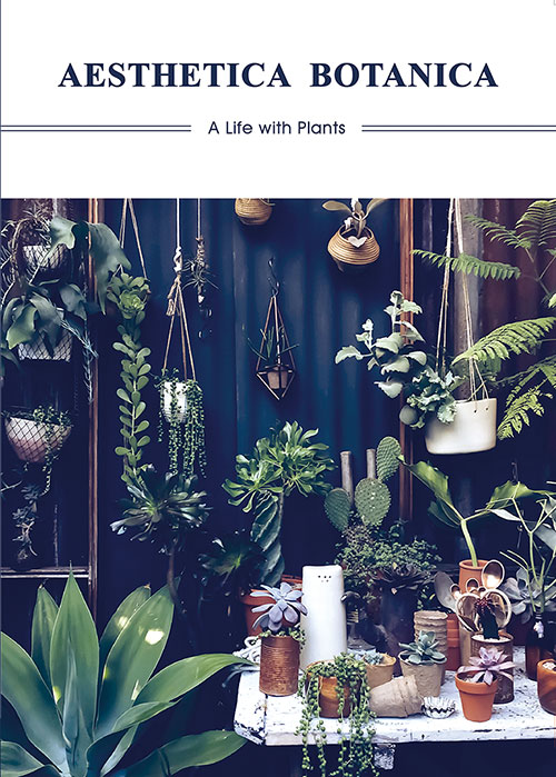 Aesthetica Botanica - A Life with Plants