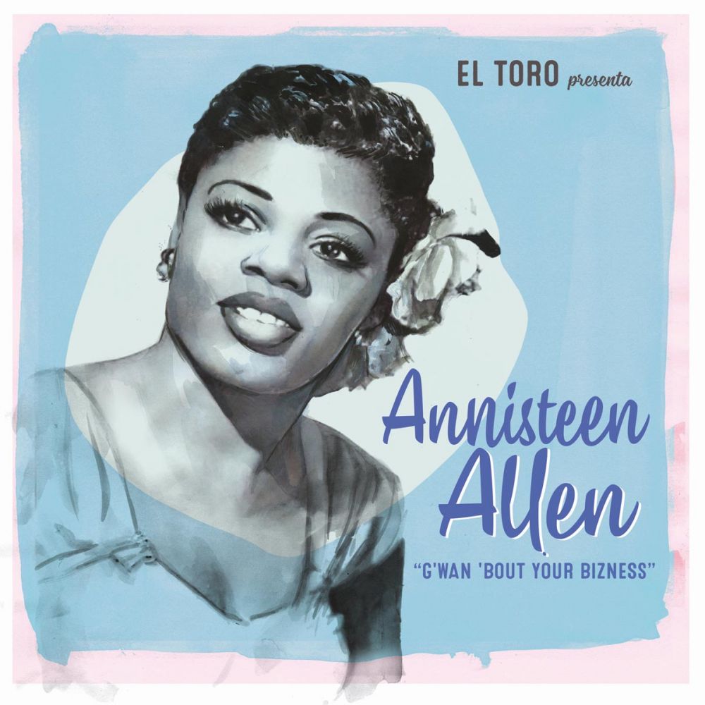 Annisteen Allen - G´wan About Your Business - 7´