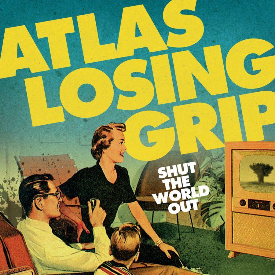 Atlas Losing Grip - Shut The World Out (Numbered + Yellow Vinyl) - LP