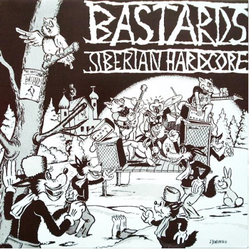 Bastards - Siberian Hardcore - LP