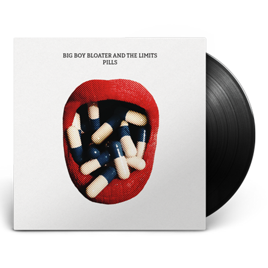 Big Boy Bloater & The Limits - Pills - LP