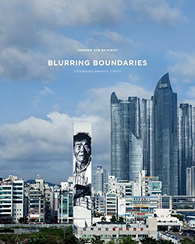 Blurring Boundaries - Extending the Limits of Graffiti
