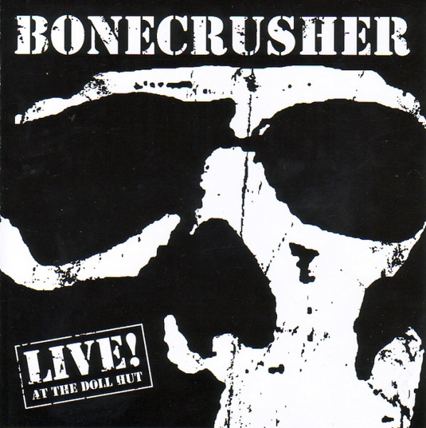 Bonecrusher---Live!---CD