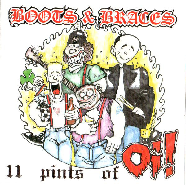 Boots & Braces - 11 Pints Of Oi! - CD