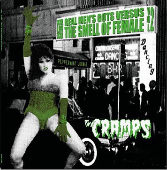 Cramps, The - Real Mens Guts Vs The Smell Of Female Vol. 2 - LP