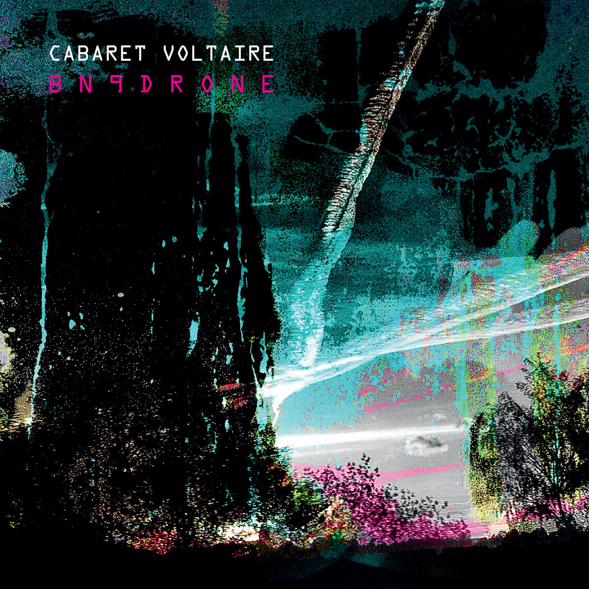 Cabaret-Voltaire---Bn9Drone