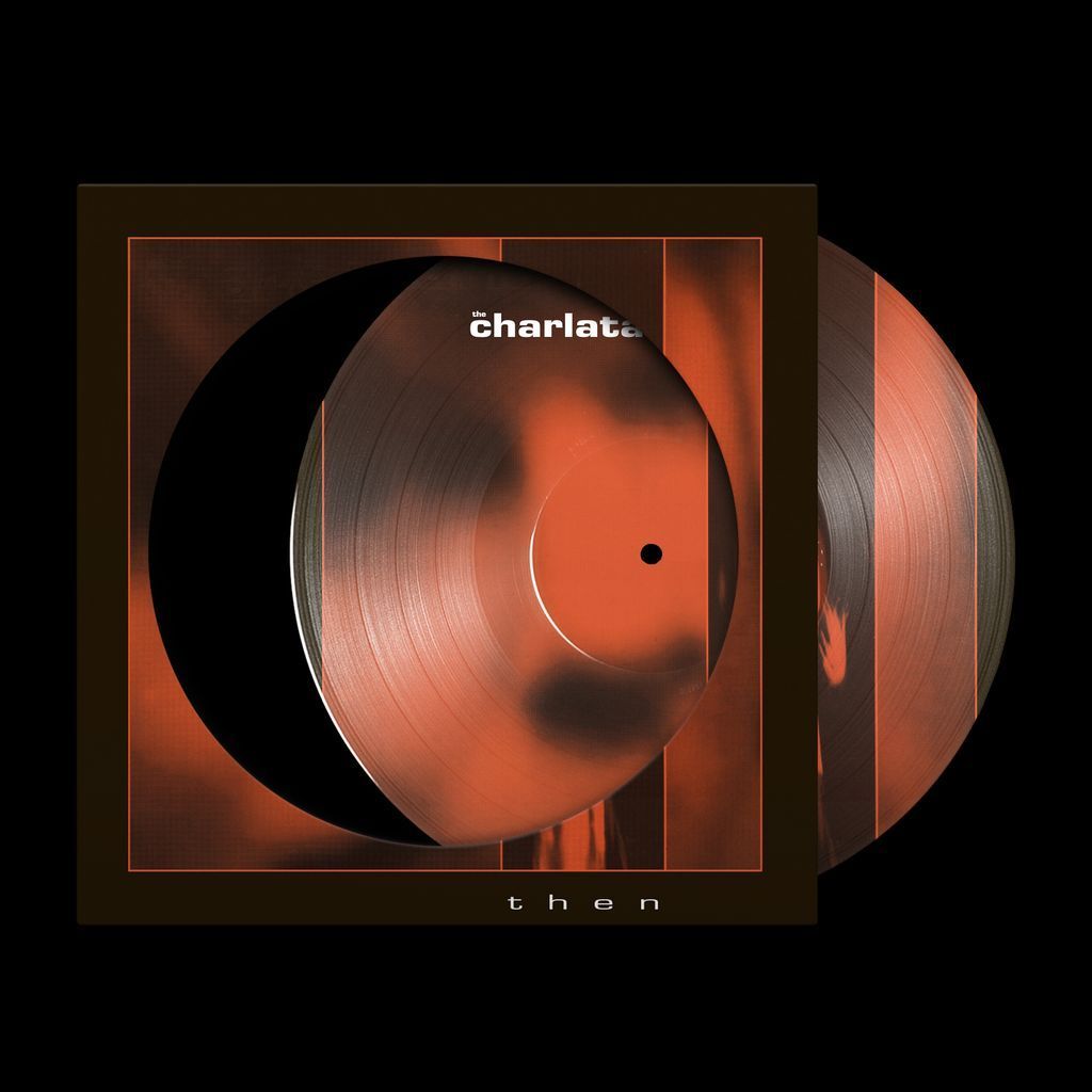 Charlatans, The - Then (Picture Disc)(RSD2026) - 12´