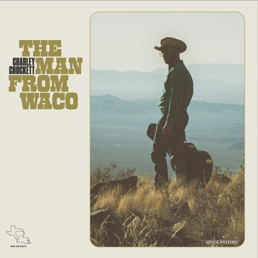 Charley Crockett - The Man From Waco (180g Indie Exclusive) - LP