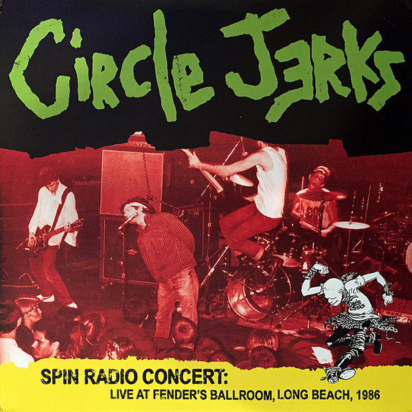 Circle Jerks - Spin Radio Concert 1986 - 2 x LP