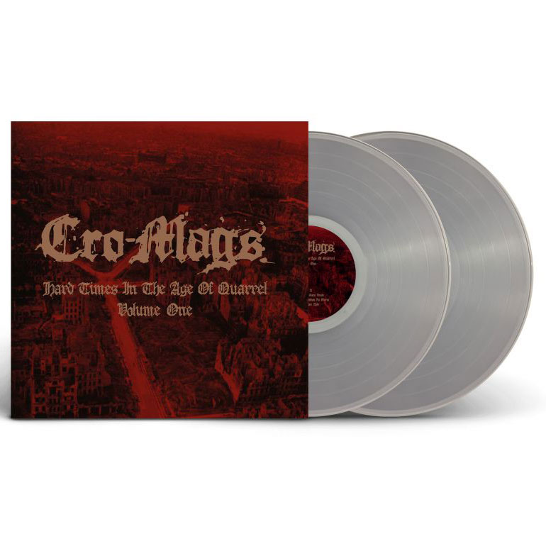 Cro-Mags - Hard Times In The Age Of Quarrel Volume One (Clear Vinyl) - 2 x LP