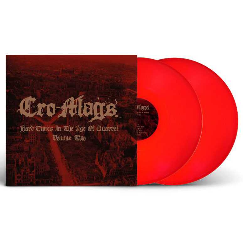 Cro-Mags - Hard Times In The Age Of Quarrel Volume Two (Red Vinyl) - 2 x LP
