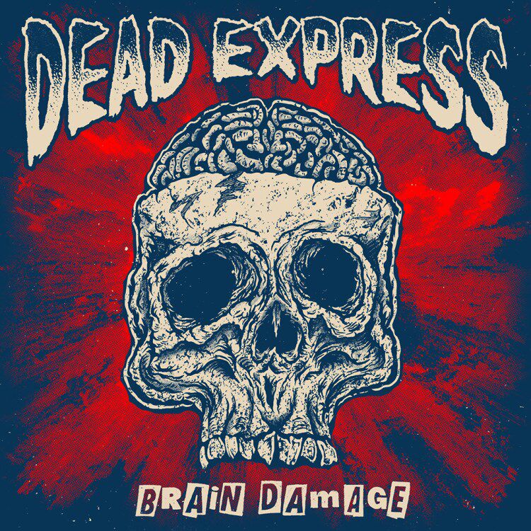 Dead Express - Brain Damage - LP
