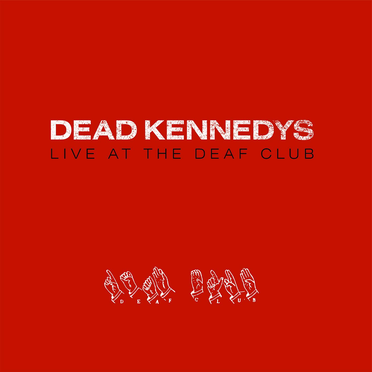 Dead-Kennedys---Live-At-The-Deaf-Club2