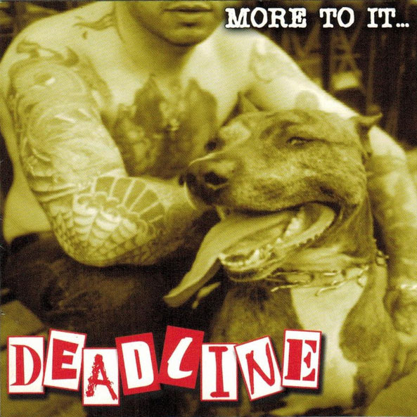Deadline---More-To-It...---CD