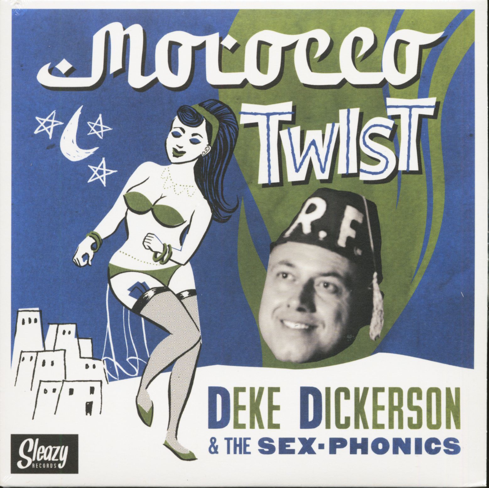 Deke Dickerson & The Sex-Phonics - Morocco Twist - 7´