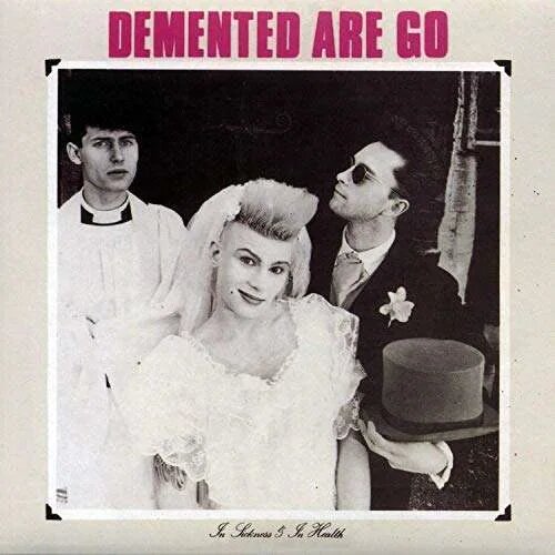 Demented Are Go - In Sickness And In Health (Silver Pink Swirl) - LP