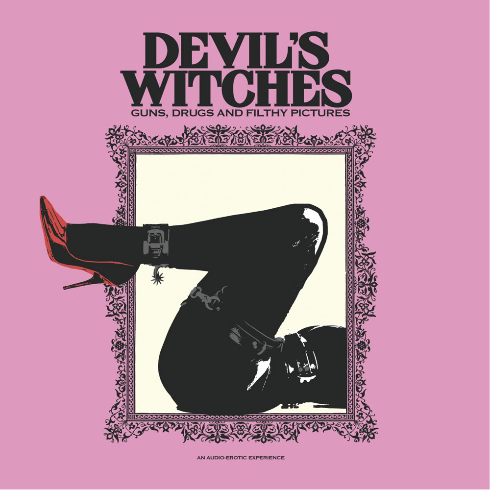 Devils Witches - Guns, Drugs and Filthy Pictures (RSD2020) - 10´
