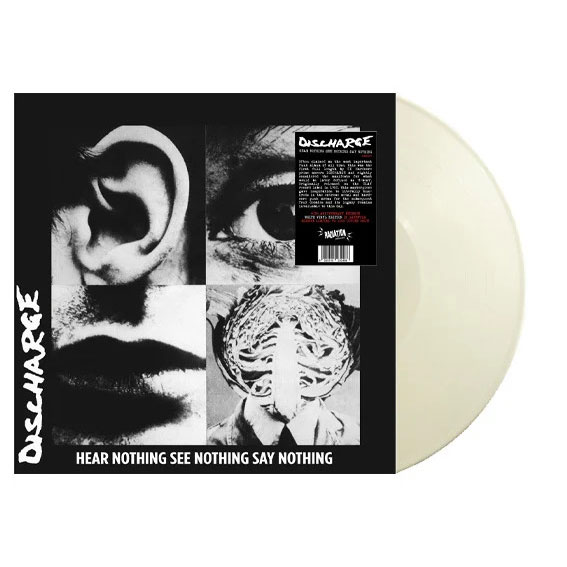 Discharge - Hear Nothing, See Nothing, Say Nothing (White Vinyl) - LP