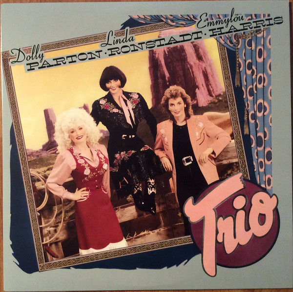 Dolly Parton, Linda Ronstadt, Emmyloy Harris - Trio (180g) - LP