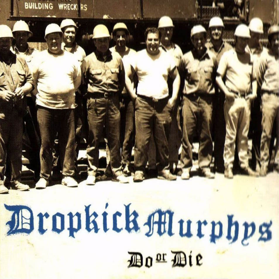 Dropkick Murphys - Do Or Die (Clear) - LP