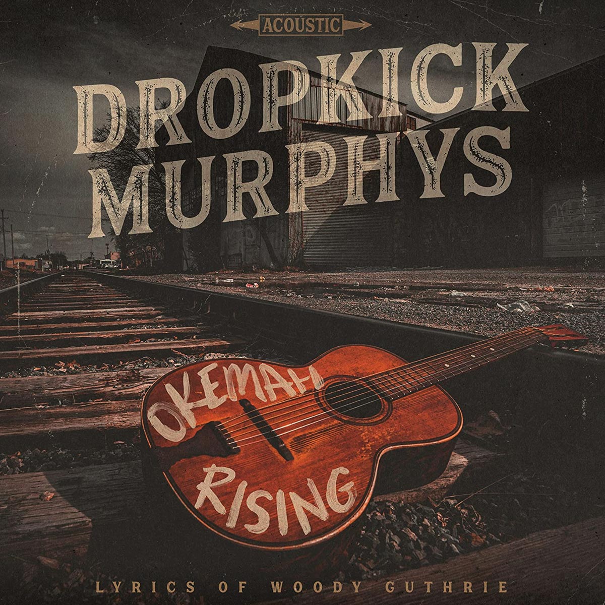 Dropkick-Murphys---Okemah-Rising