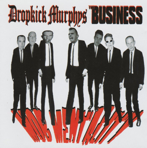 Dropkick Murphys/The Business - Mob Mentality - LP