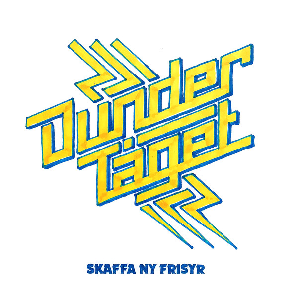 Dundertåget - Skaffa Ny Frisyr (RSD2018)(Blue & Yellow) - LP