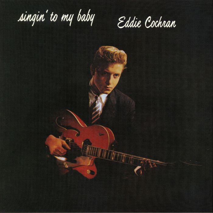 Eddie Cochran - Singing To My Baby (180g) - LP