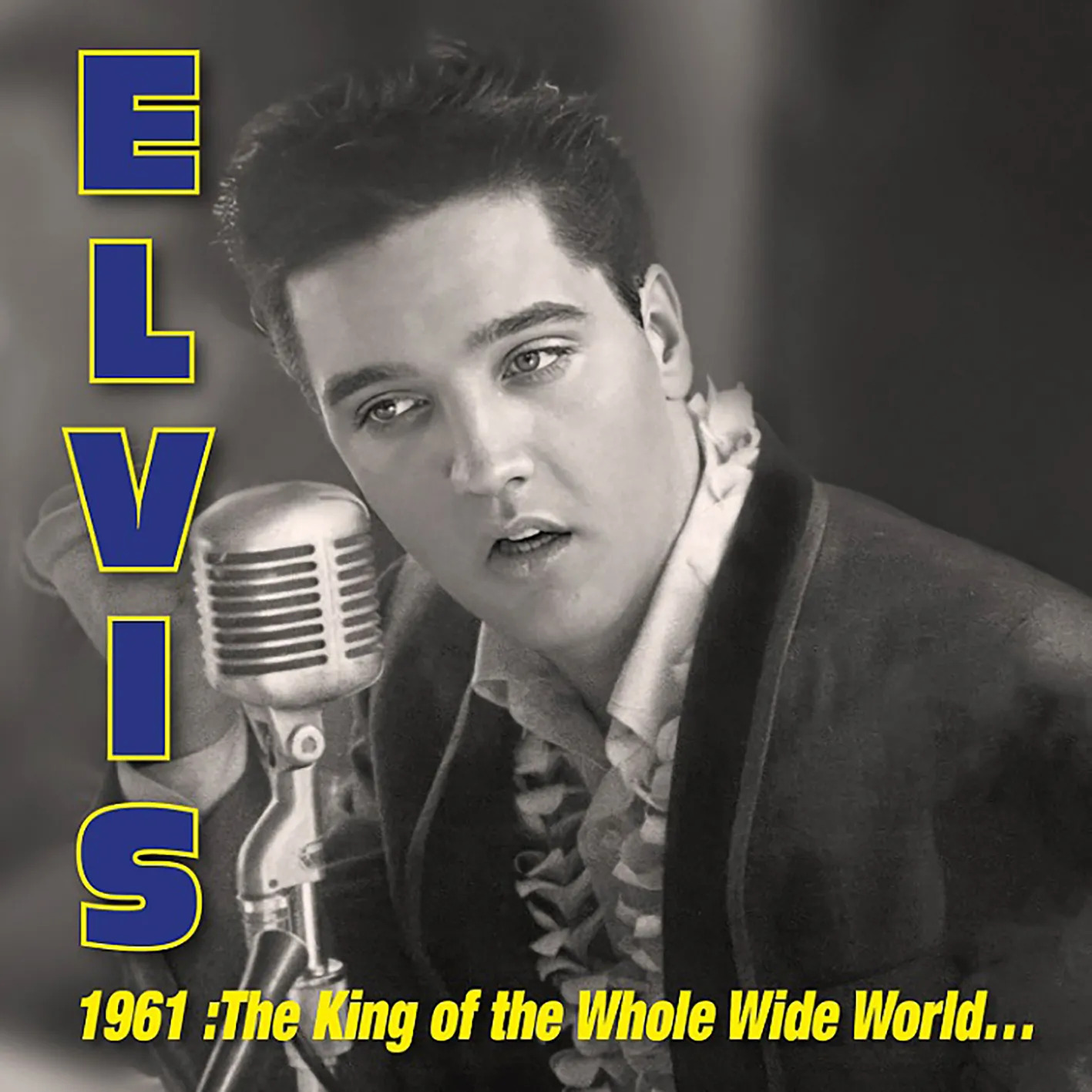 Elvis Presley - 1961: King of Whole Wild World (RSD2026) - 3 x LP