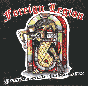 Foreign-Legion–-Punk-Rock-Jukebox