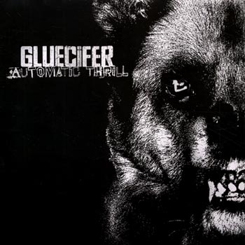 Gluecifer - Automatic Thrill - LP
