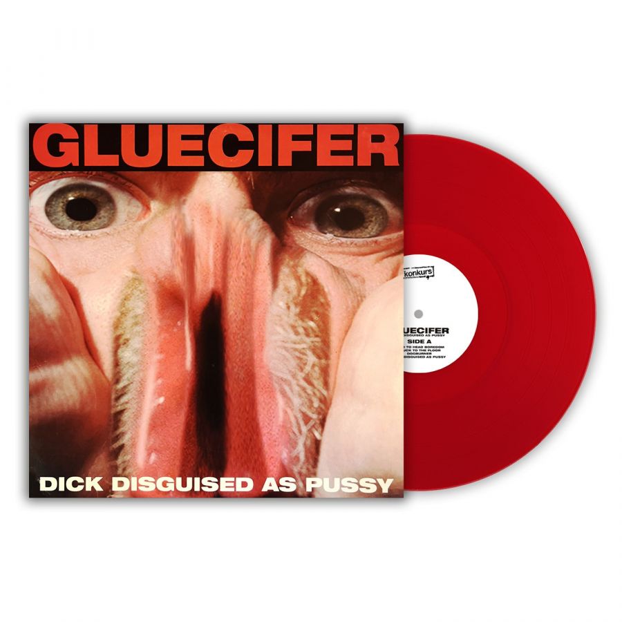Gluecifer - Dick Disguised As Pussy (Red Vinyl) - LP
