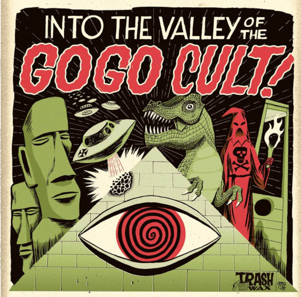 Go Go Cult, The - Into The Valley Of The Go Go Cult! - LP
